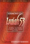 Sermons on Isaiah 53: (F B Meyer, D L.Moody, Alan Redpath, C H Spurgeon, and anothers)